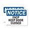 Signmission FACP Keep Door Closed, 10 in W x Rectangle, Vinyl Decal OS-2PACK-NS-D-710-L-12411 - alternate 1